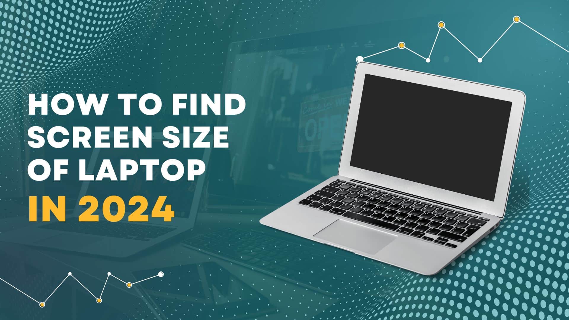 how to find screen size of laptop